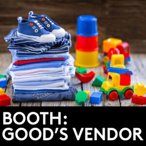 Event booth: <br>Goods vendor