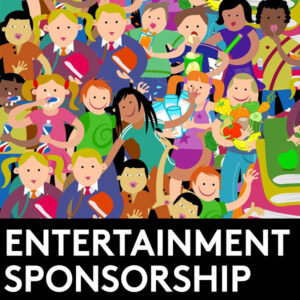Entertainment Event Sponsorship